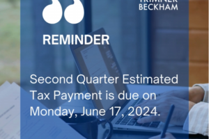 Second Estimated Tax Payment Reminder